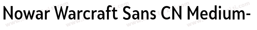 Nowar Warcraft Sans CN Medium字体转换